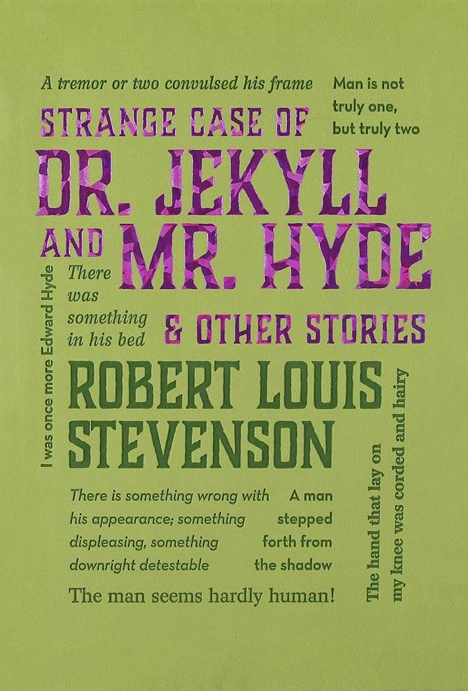 Strange Case of Dr. Jekyll and Mr. Hyde & Other Stories (Word Cloud Classics)